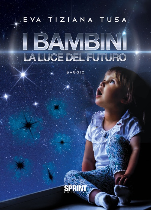 I bambini - La luce del futuro