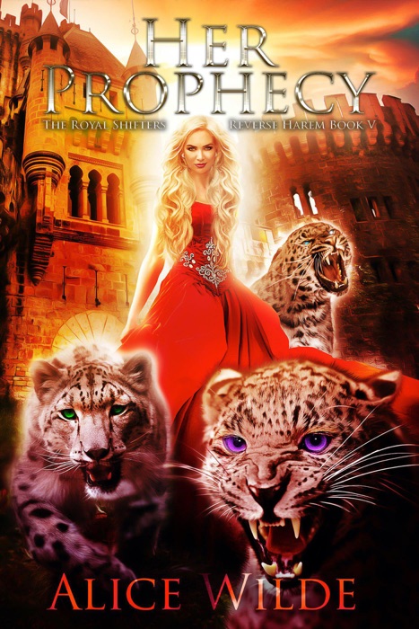 Her Prophecy: A Fantasy Romance Reverse Harem Adventure