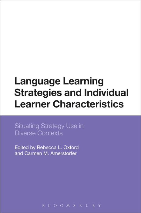 Language Learning Strategies and Individual Learner Characteristics