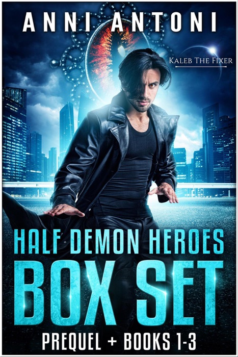 Half Demon Heroes Box Set - Kaleb the Fixer