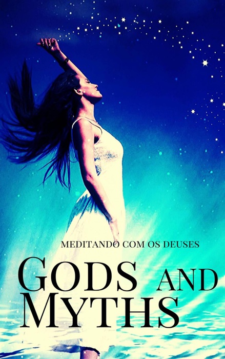 Gods and Myths