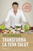 Transforma la teva salut - Xevi Verdaguer