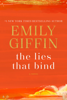 Emily Giffin - The Lies That Bind artwork