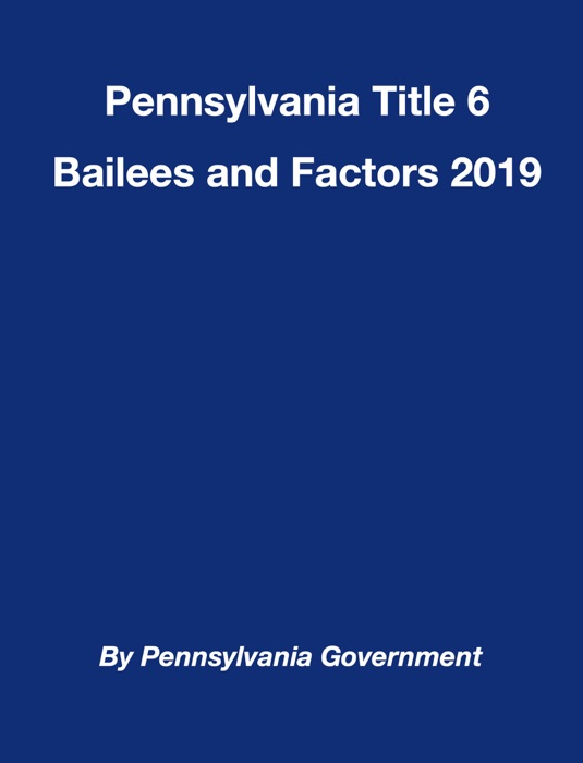 Pennsylvania Title 6 Bailees and Factors 2019