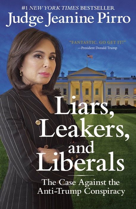 Liars, Leakers, and Liberals