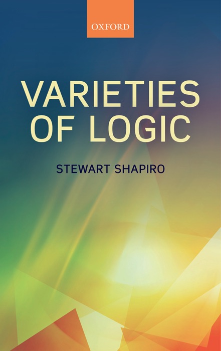 Varieties of Logic