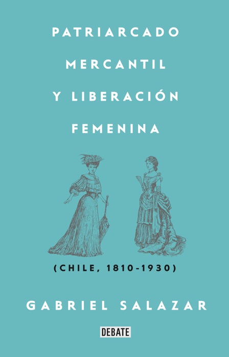 Patriarcado, Mercantil y Liberación Femenina