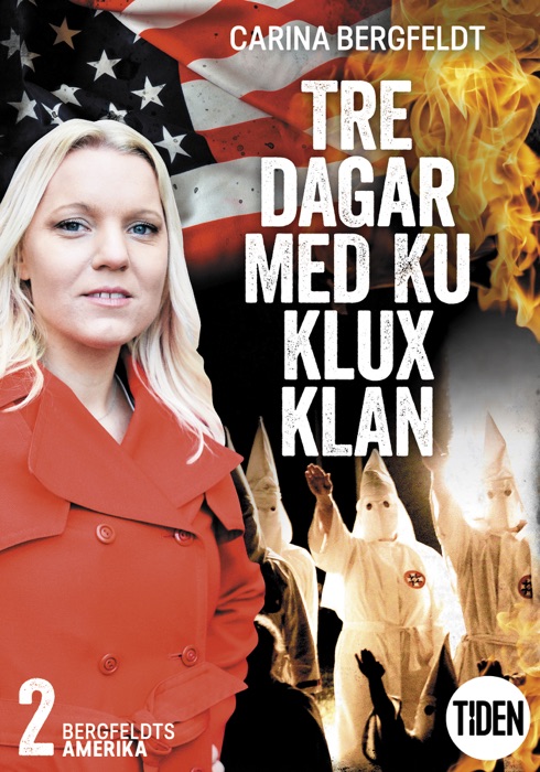 Tre dagar med Ku Klux Klan 2