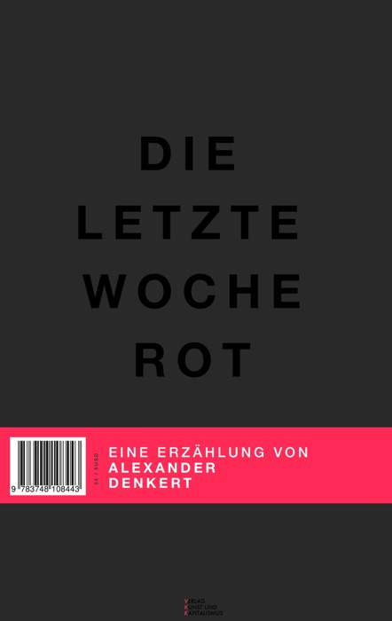 Die letzte Woche Rot