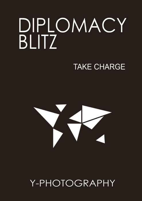 Diplomacy Blitz: Take Charge