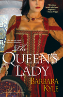 Barbara Kyle - The Queen's Lady artwork