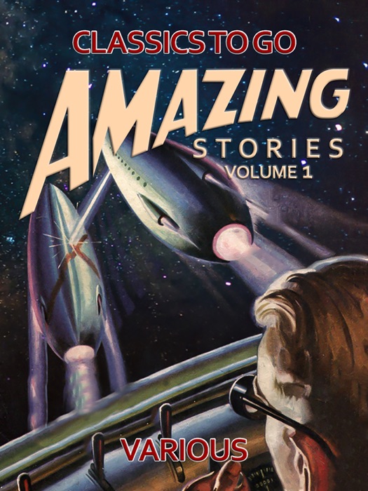 Amazing Stories Volume 1