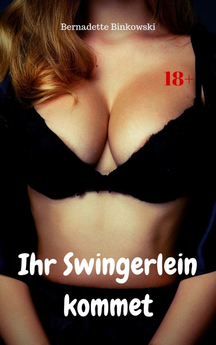 Ihr Swingerlein kommet