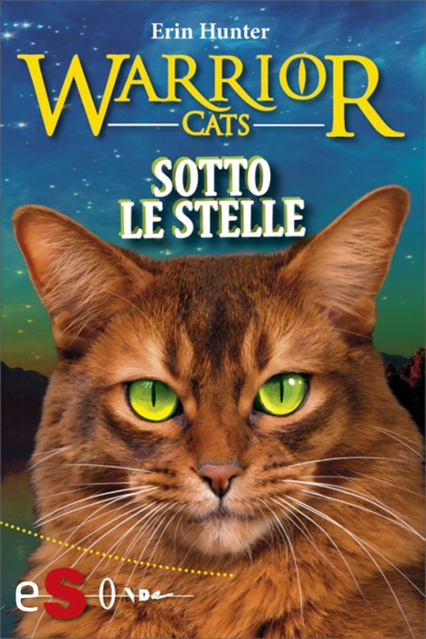 Warrior cats - Sotto le stelle