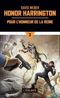 Pour l'honneur de la reine - David Weber