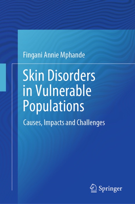 Skin Disorders in Vulnerable Populations