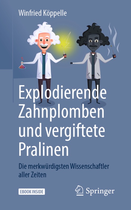 Explodierende Zahnplomben und vergiftete Pralinen