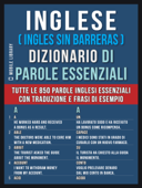 Inglese ( Ingles Sin Barreras ) Dizionario di Parole Essenziali - Mobile Library