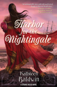Harbor for the Nightingale - Kathleen Baldwin