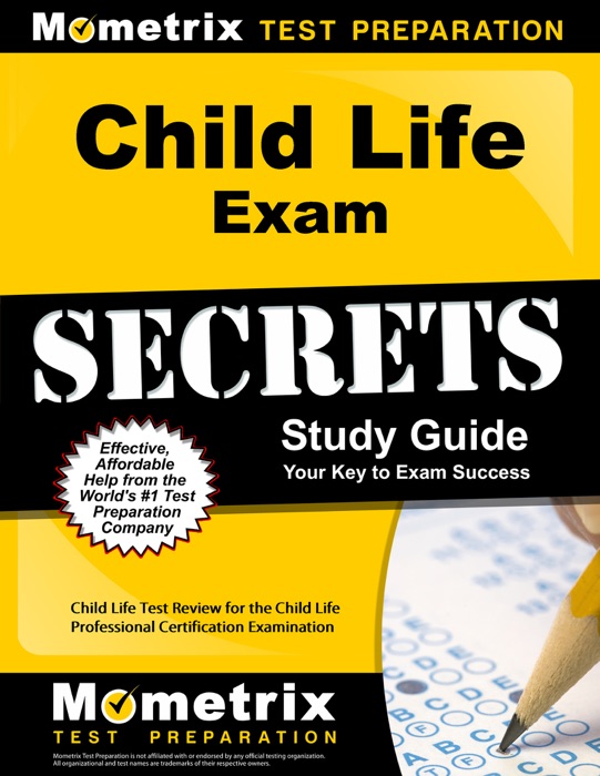 Child Life Exam Secrets Study Guide