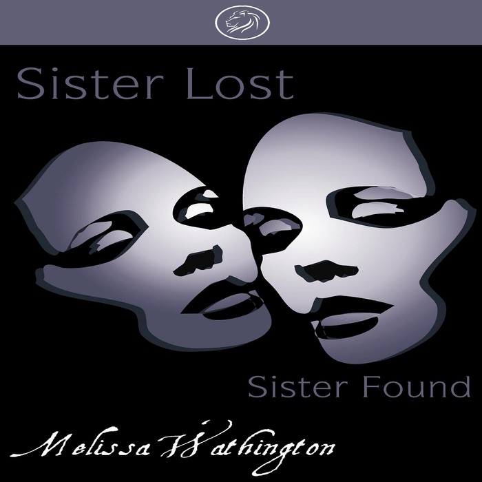 Sister Lost, Sister Found