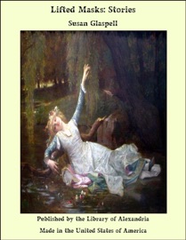 Lifted Masks: Stories