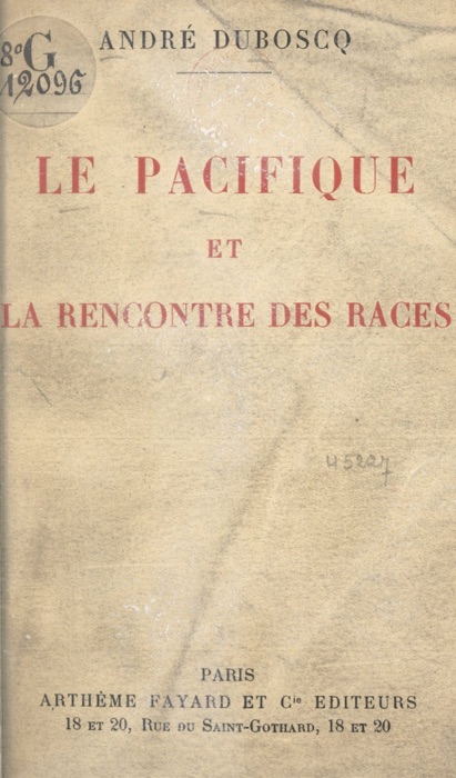 Le pacifique et la rencontre des races