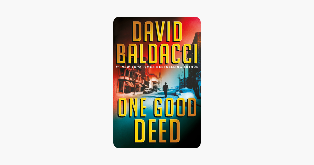 One Good Deed - David Baldacci One Good Deed - David Baldacci
