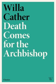 Death Comes for the Archbishop