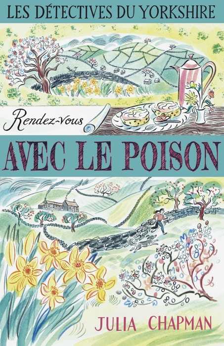 Les Détectives du Yorkshire - Tome 4 : Rendez-vous avec le poison