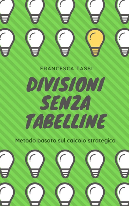 Divisioni senza tabelline