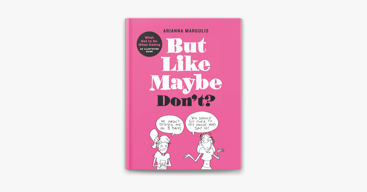 ‎But Like Maybe Don't? on Apple Books