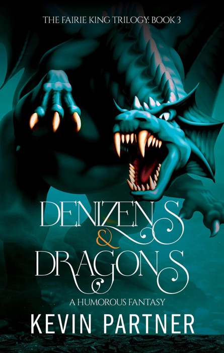 Denizens and Dragons: A Humorous Fantasy