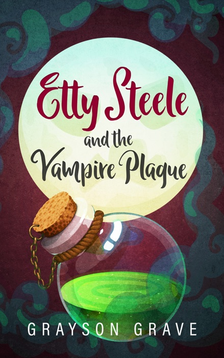 Etty Steele and the Vampire Plague