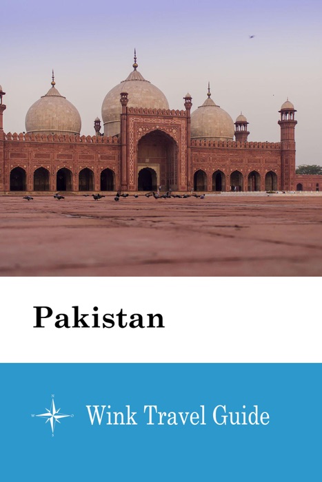 Pakistan - Wink Travel Guide