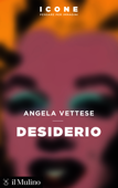 Desiderio - Angela Vettese