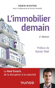 L'immobilier demain - 2e éd. - Robin Rivaton & Vincent Pavanello
