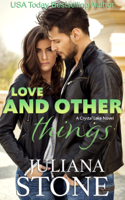 Juliana Stone - Love And Other Things artwork