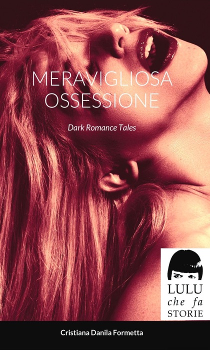 Meravigliosa Ossessione