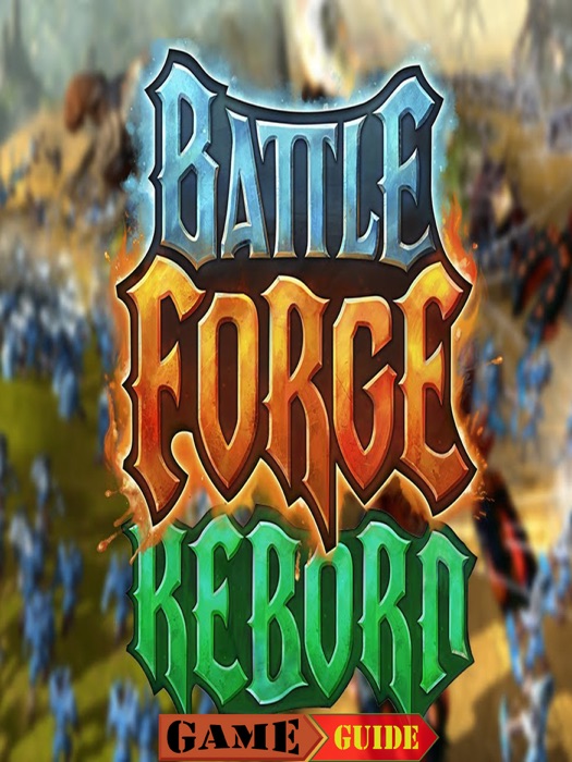 BattleForge Game Guide