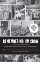 William H. Chafe, Raymond Gavins, Robert Korstad & Behind the Veil Project - Remembering Jim Crow artwork