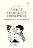 Parents bienveillants, enfants éveillés - Laurence Dudek