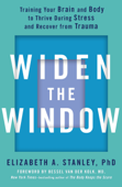 Widen the Window - Elizabeth Stanley & Bessel van der Kolk