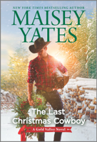 Maisey Yates - The Last Christmas Cowboy artwork