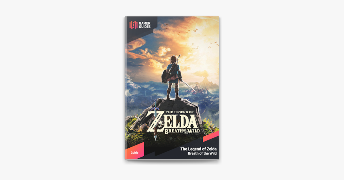 the legend of zelda breath of the wild guide book