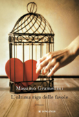 L'ultima riga delle favole - Massimo Gramellini