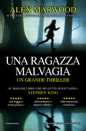 Una ragazza malvagia - Alex Marwood