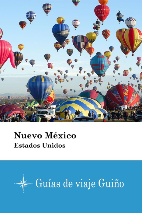 Nuevo México (Estados Unidos) - Guías de viaje Guiño