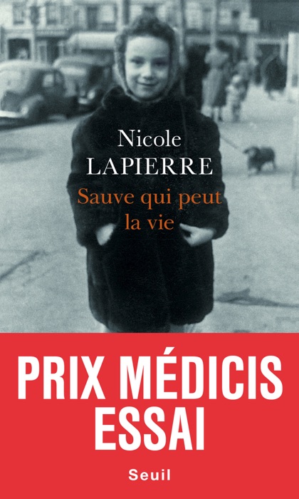 Sauve qui peut la vie - Prix Médicis essai 2015