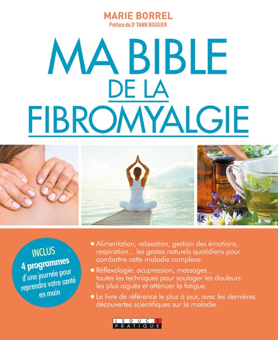 Ma Bible de la fibromyalgie